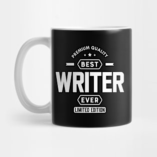 Writer - Best writer ever w Mug